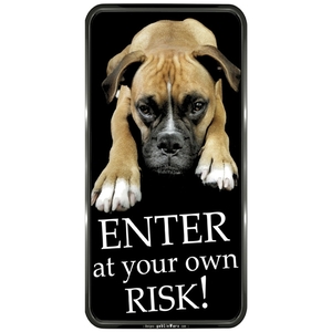 PVC Sign "ENTER AT YOUR OWN RISK"